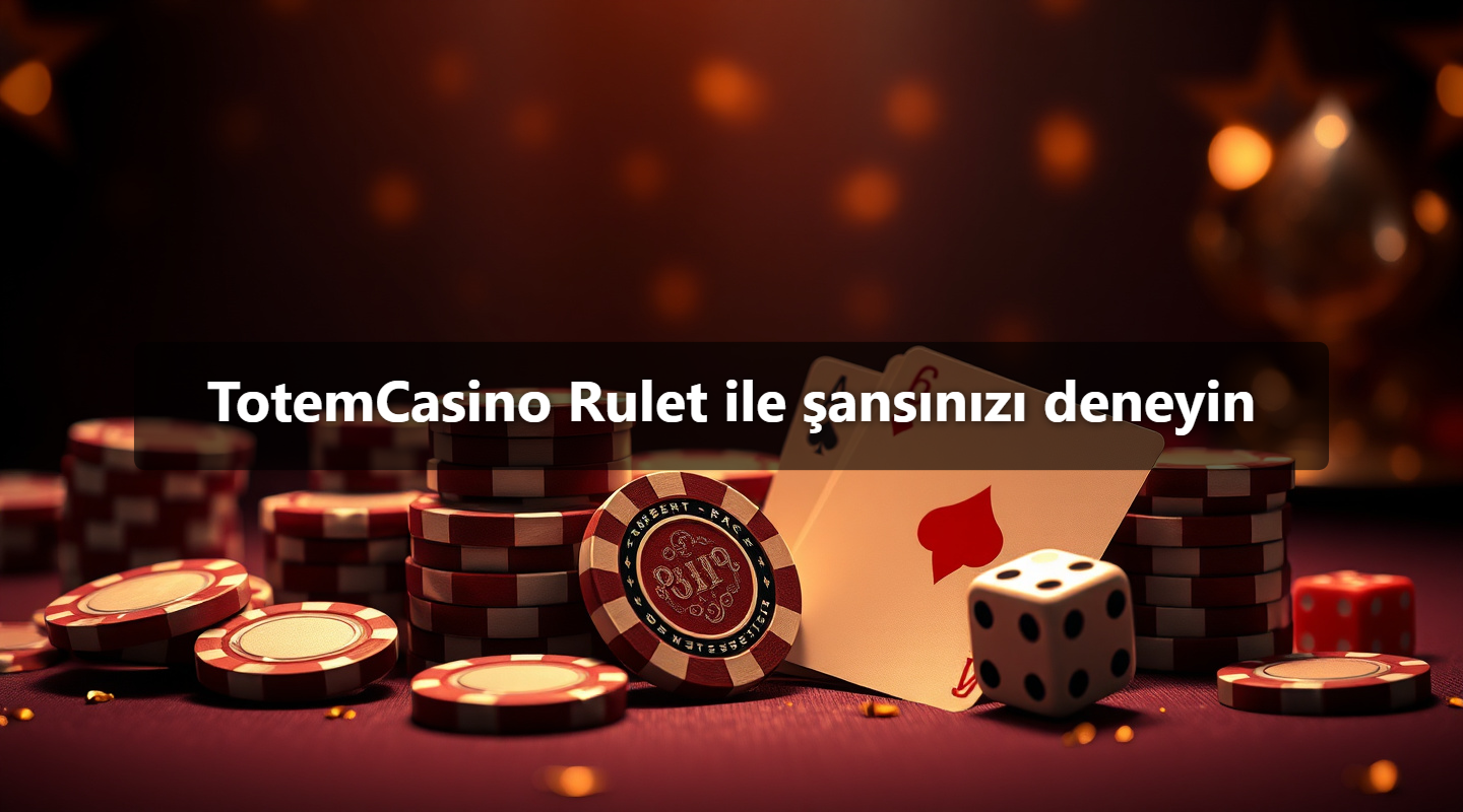 TotemCasino Rulet ile şansınızı deneyin